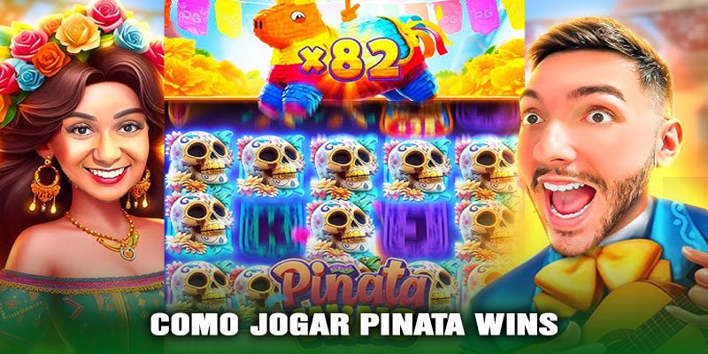 Como Jogar Pinata Wins